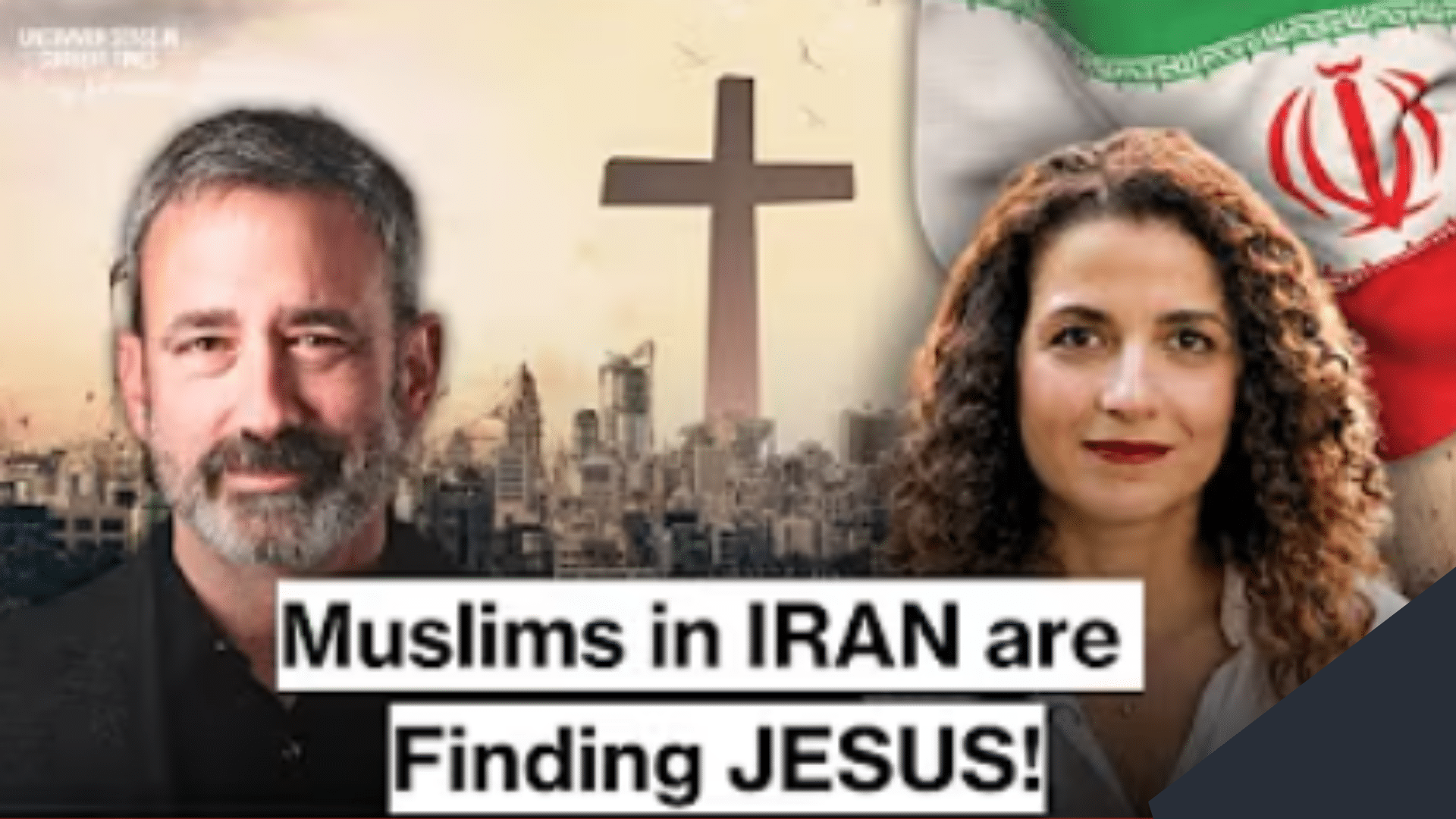 Christian News from Iran – Muslims are Finding Jesus!: Uncommon Sense in Current Times
